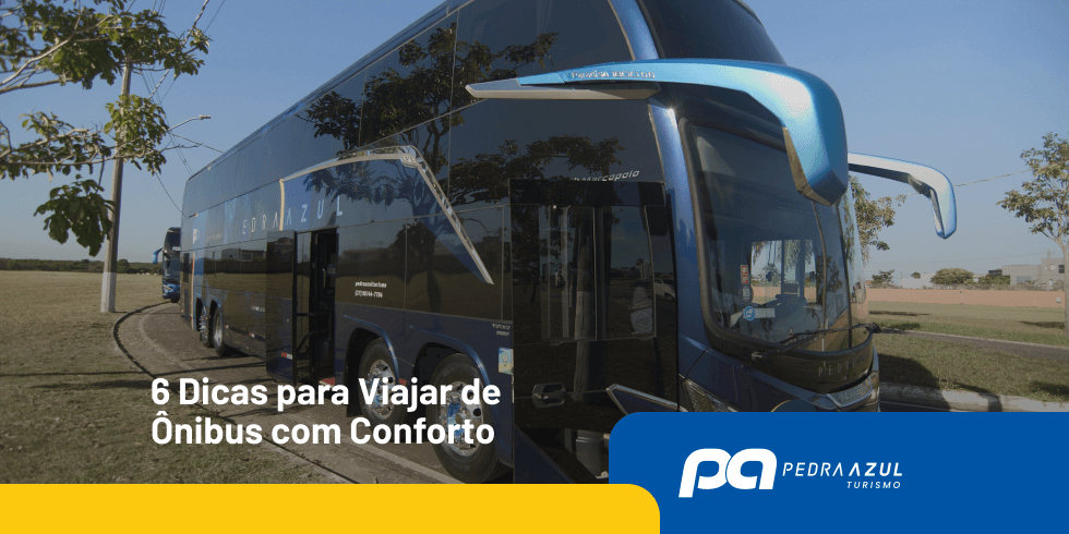 6 Dicas para Viajar de Ônibus com Conforto