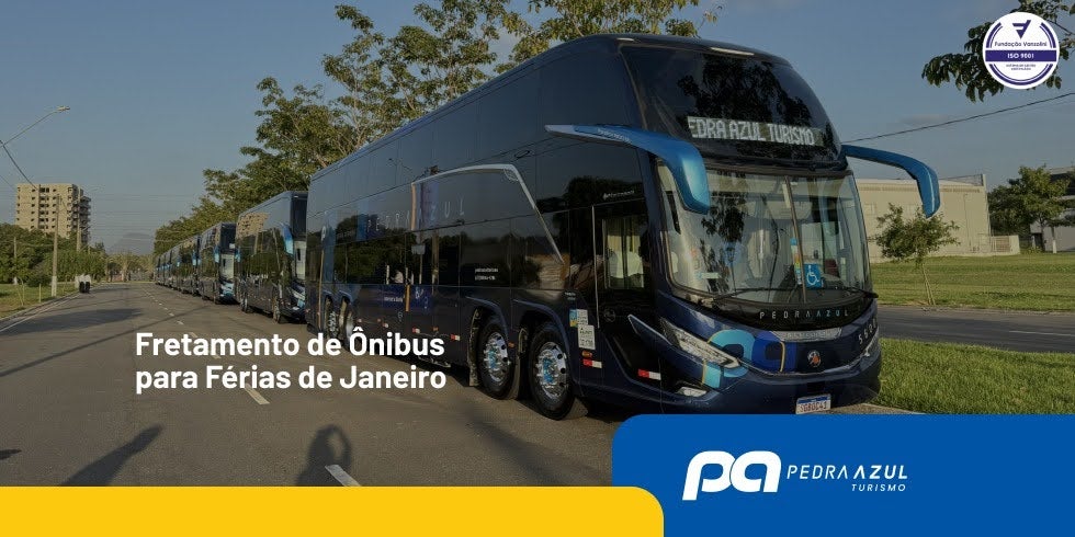Fretamento de Ônibus para Férias de Janeiro